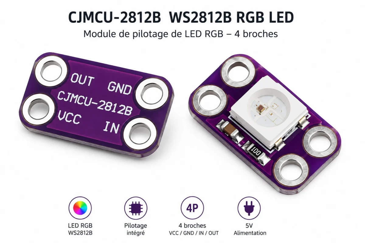 Module LED RGB adressable CJMCU-2812B / WS2812B – 4 broches